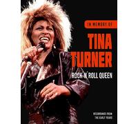 Tina Turner - Rock N`roll Queen / In Memory Of