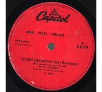 Tina Turner - We Don't Need Another Hero [7" VINYL]