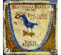 Tinctoris - Beatrix Potter 1508-2008