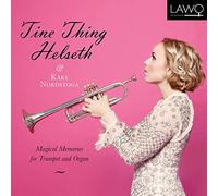 Tine Thing Helseth, Kåre Nordstoga - Magical Memories For Trumpet And Organ