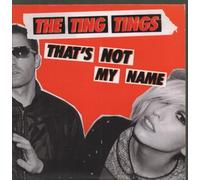 Ting Tings, the - That's Not My Name [Vinyl Single] [VINYL]