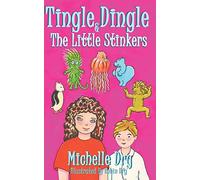 Tingle Dingle and The Little Stinkers: 1 (Fun Fairy Tales)