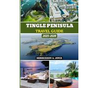 TINGLE PENISULA TRAVEL GUIDE 2025-2026: Explore Ireland’s Most Magical Coastline with Walking Routes, Local Secrets, Dining Spots, and Day Trip Ideas