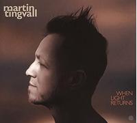Tingvall,Martin - When Light Returns (Digipak)