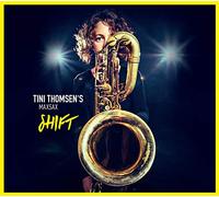 Tini Thomsen's Max Sax - Shift