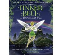 Tinker Bell: An Enchanters Tale (The Enchanters)