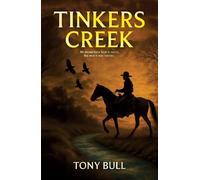 Tinkers Creek: He should have kept in touch, but now it was too late.