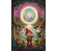 TINKLY VA' NEL MONDO (LE AVVENTURE DI TINKLY)