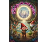 TINKLY VA' NEL MONDO (LE AVVENTURE DI TINKLY)