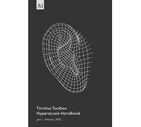 Tinnitus Toolbox Hyperacusis Handbook