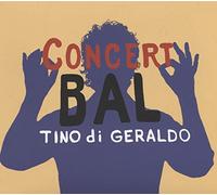 Tino Di Geraldo - Concert Bal