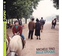 Tino Michele - Belle Epoque
