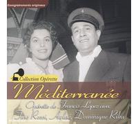 Tino Rossi & francis lopez & aglaé & dominique rika - Mediterranee
