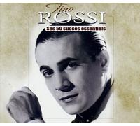 Tino Rossi - Les 50 Succes Essentiels