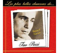 Tino Rossi - Les Plus Belles Chansons De Tino Rossi /Vol.2