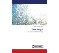 Tino Sehgal: Art as immaterial commodity