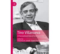 Tino Villanueva : A Transnational Voice of In-Betweenness