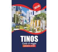 Tinos Guida di viaggio 2026: Scopri le spiagge, le antiche rovine, la cucina locale, le attività e le avventure nelle isole greche