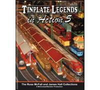Tinplate Legends In Action, Part 5