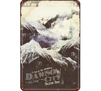 TINSAEGE Metal Tin Sign Dawson City: Frozen Time | Decorative Signs and Plaques for Your Home Bar, Club, or Wall Decor - 8 x 12 inches