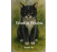 Tinsel is Trouble