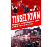 Tinseltown – Hollywood and the Beautiful Game: A Match Made in Wrexham – Headline
