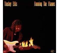 Tinsley Ellis - Fanning The Flames