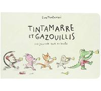 Tintamarre et gazouillis - Une journée tout en bruits