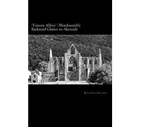 'Tintern Abbey': Wordsworth's backward glance to Akenside