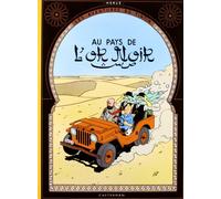 Tintin au pays de l'or noir: Edition fac-similé en couleurs