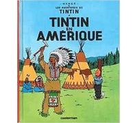 Tintin en Amerique: Tintin En Amerque (Les aventures de Tintin)