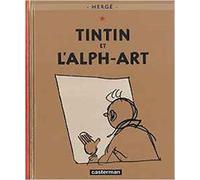 Tintin et l'Alph-art: Petit Format (Tintin, 24)
