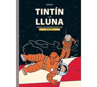 Tintin i la Lluna (LES AVENTURES DE TINTIN CATALA)