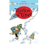 Tintin in Tibet: (The Adventures of Tintin)