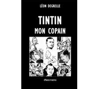 Tintin, mon copain
