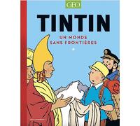 Tintin - Un monde sans frontières