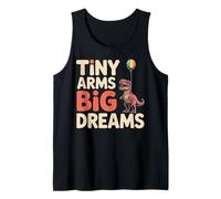 Tiny Arms Big Dreams Balloon Dino Inspirational Tank Top