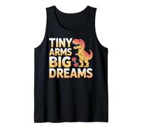 Tiny Arms Big Dreams Funny Fitness T-rex Workout Tank Top