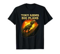 Tiny Arms Big Plans-Motivational T-Rex Sunrise Stone Stairs T-Shirt