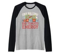 Tiny Balcony Big Tomato Energy Urban Gardener Humor Raglan Baseball Tee