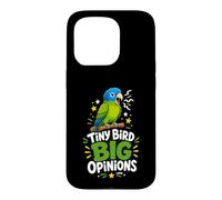 Tiny Bird Big Opinions Parrot Case for iPhone 15 Pro