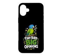 Tiny Bird Big Opinions Parrot Case for iPhone 16 Plus