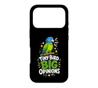 Tiny Bird Big Opinions Parrot Case for iPhone 17 Pro