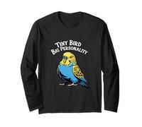 Tiny Bird Big Personality Funny Budgie Owner Long Sleeve T-Shirt
