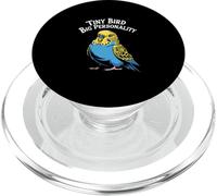 Tiny Bird Big Personality Funny Budgie Owner PopSockets PopGrip for MagSafe