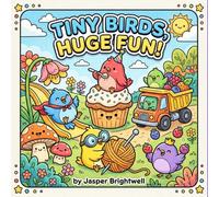 Tiny Birds, Huge Fun!