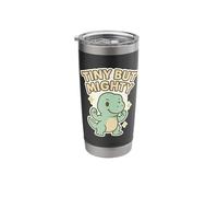 Tiny But Mighty Cute Baby T-Rex Dinosaur Stainless Steel Insulated Tumbler