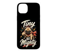 Tiny But Mighty Cute Pug Case for iPhone 14 Plus