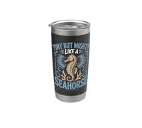 Tiny But Mighty Like A Seahorse Stainless Steel Insulated Tumbler