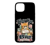 Tiny Cat Big Agenda Planner Humor Funny Retro Saying Case for iPhone 15 Plus